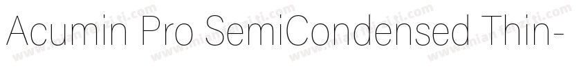 Acumin Pro SemiCondensed Thin字体转换